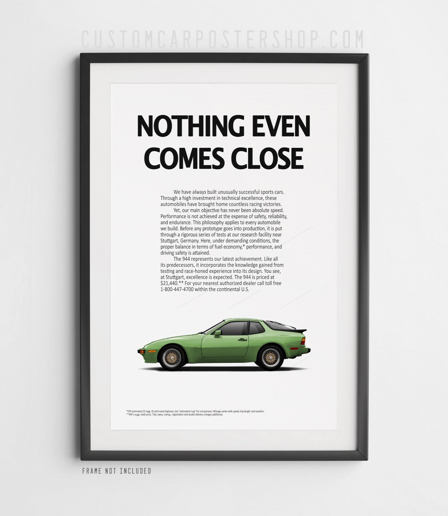 Porsche 944 (Non-Turbo) Classic Ad - Nothing Even Comes Close