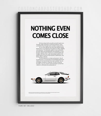 Porsche 944 (Non-Turbo) Classic Ad - Nothing Even Comes Close