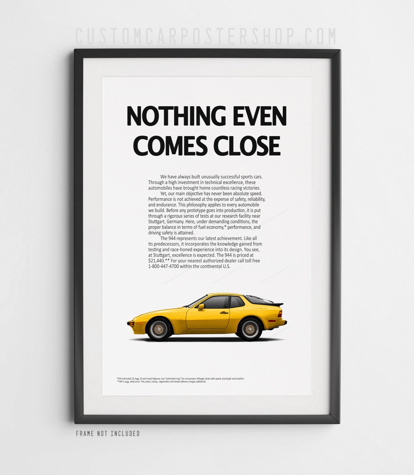 Porsche 944 (Non-Turbo) Classic Ad - Nothing Even Comes Close