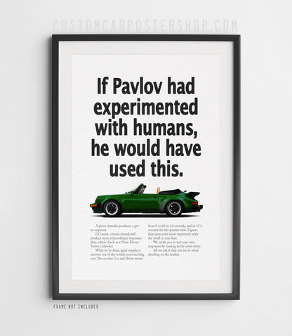 Remastered Porsche 911 Turbo Cabriolet (930) “Pavlov” print ad poster featuring a green whale-tail cabriolet in side profile.