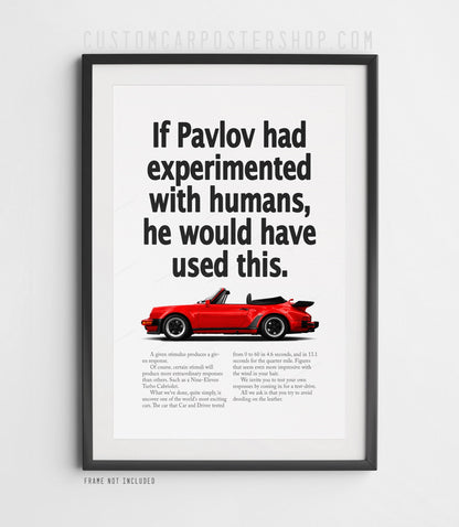 Remastered Porsche 911 Turbo Cabriolet (930) “Pavlov” print ad poster featuring a red whale-tail cabriolet in side profile.