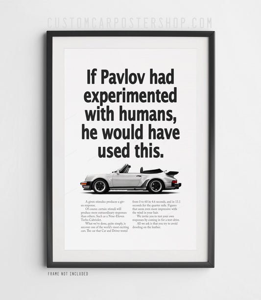 Remastered Porsche 911 Turbo Cabriolet (930) “Pavlov” print ad poster featuring a silver whale-tail cabriolet in side profile.