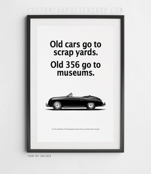 Porsche 356 Speedster Vintage Ad - Go to Museums Poster in a frame