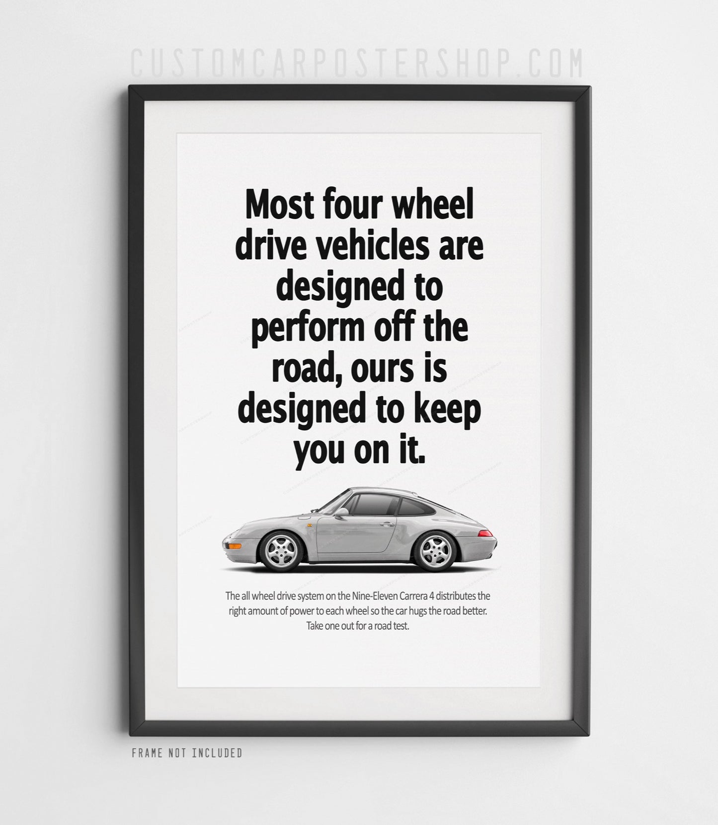 Porsche 911 Carrera 4 (993) Classic Ad Poster - Keep You on the Road