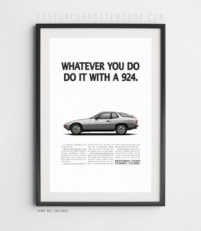 Porsche 924 Print Ad - Whatever You Do