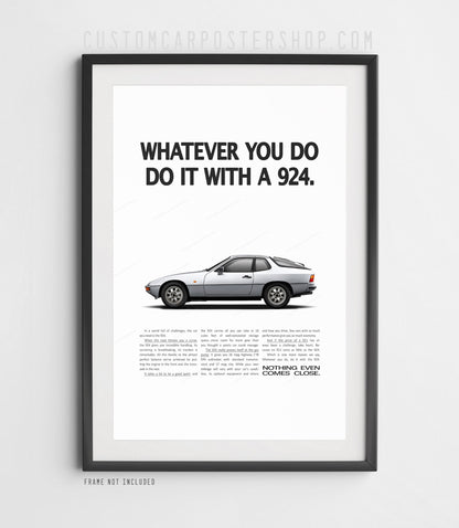 Porsche 924 Print Ad - Whatever You Do