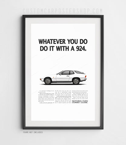 Porsche 924 Print Ad - Whatever You Do