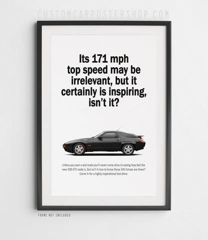 Porsche 928 GTS Vintage Ad - Irrelevant Top Speed