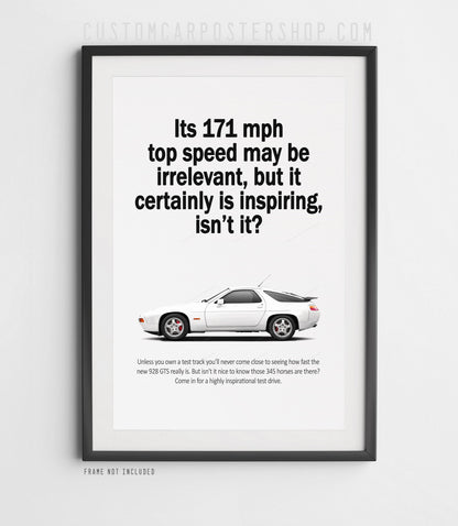 Porsche 928 GTS Vintage Ad - Irrelevant Top Speed