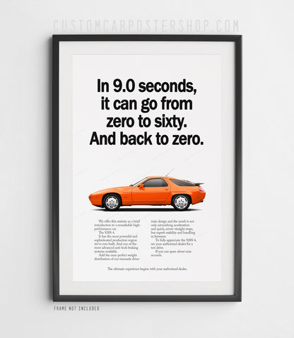 Porsche 928 S4 minimalist poster with red coupe side profile and “9 seconds zero to sixty and back to zero” vintage ad text