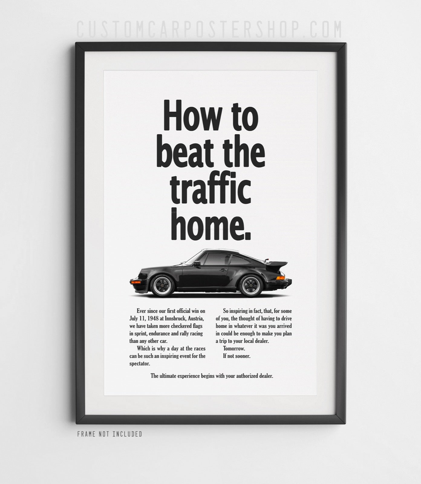 Porsche 930 Turbo Vintage Ad - Beat the Traffic Home