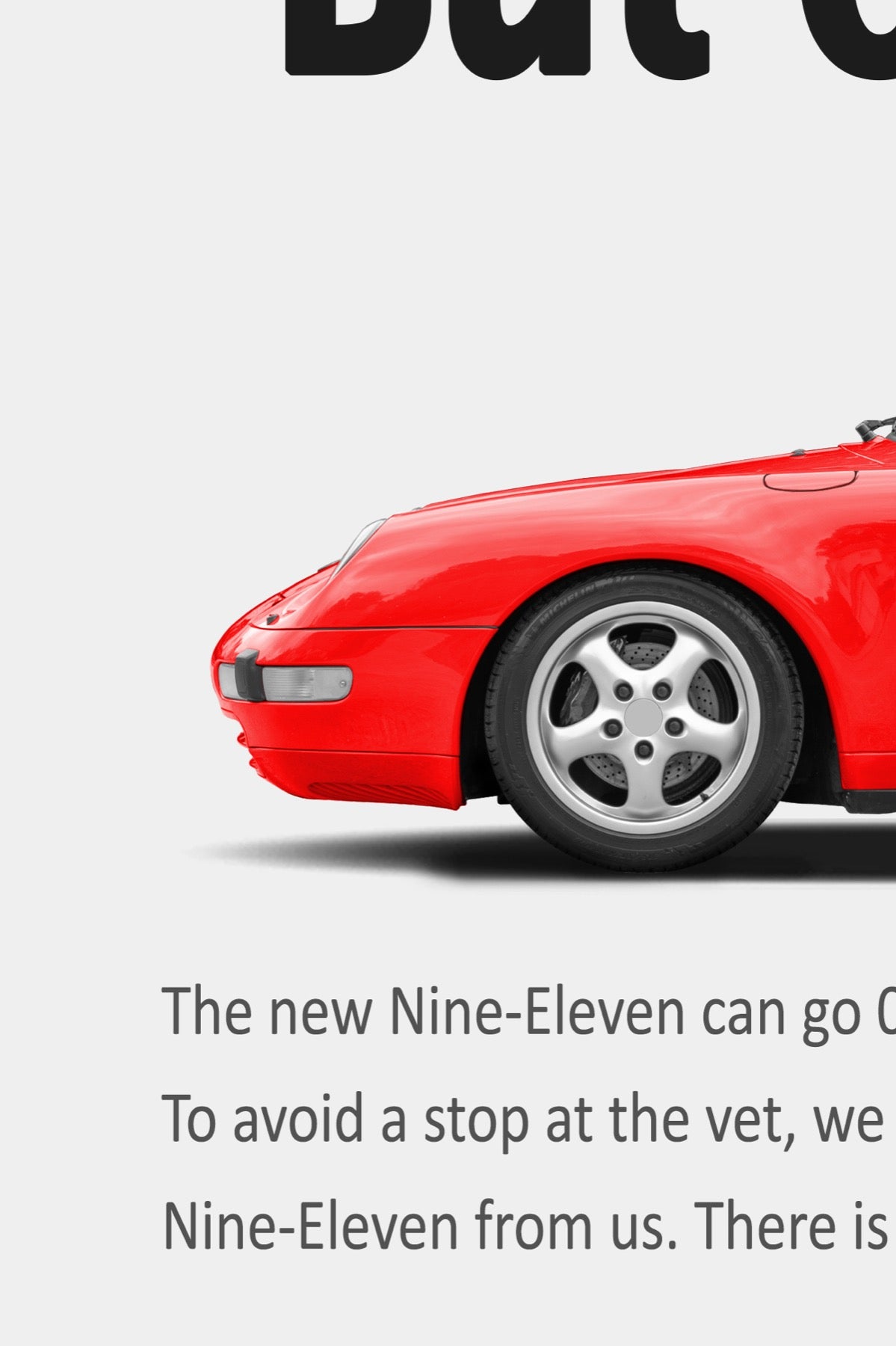 Close-up detail of the Porsche 911 Carrera (993) “Head Out the Window” poster showing the red 911’s front wing, headlamp and five-spoke alloy wheel above the ad’s Nine-Eleven body copy.