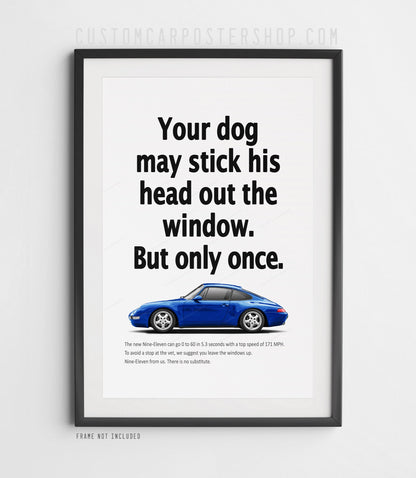 Porsche 911 Carrera (993) retro ad poster “Head Out the Window” in Gentian Blue, featuring the air-cooled 911 in side profile, shown in a black frame mock-up.