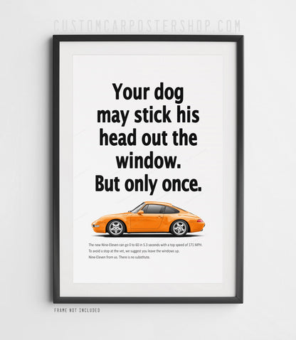 Porsche 911 Carrera (993) retro ad poster “Head Out the Window” in Orange, featuring the air-cooled 911 in side profile, shown in a black frame mock-up.