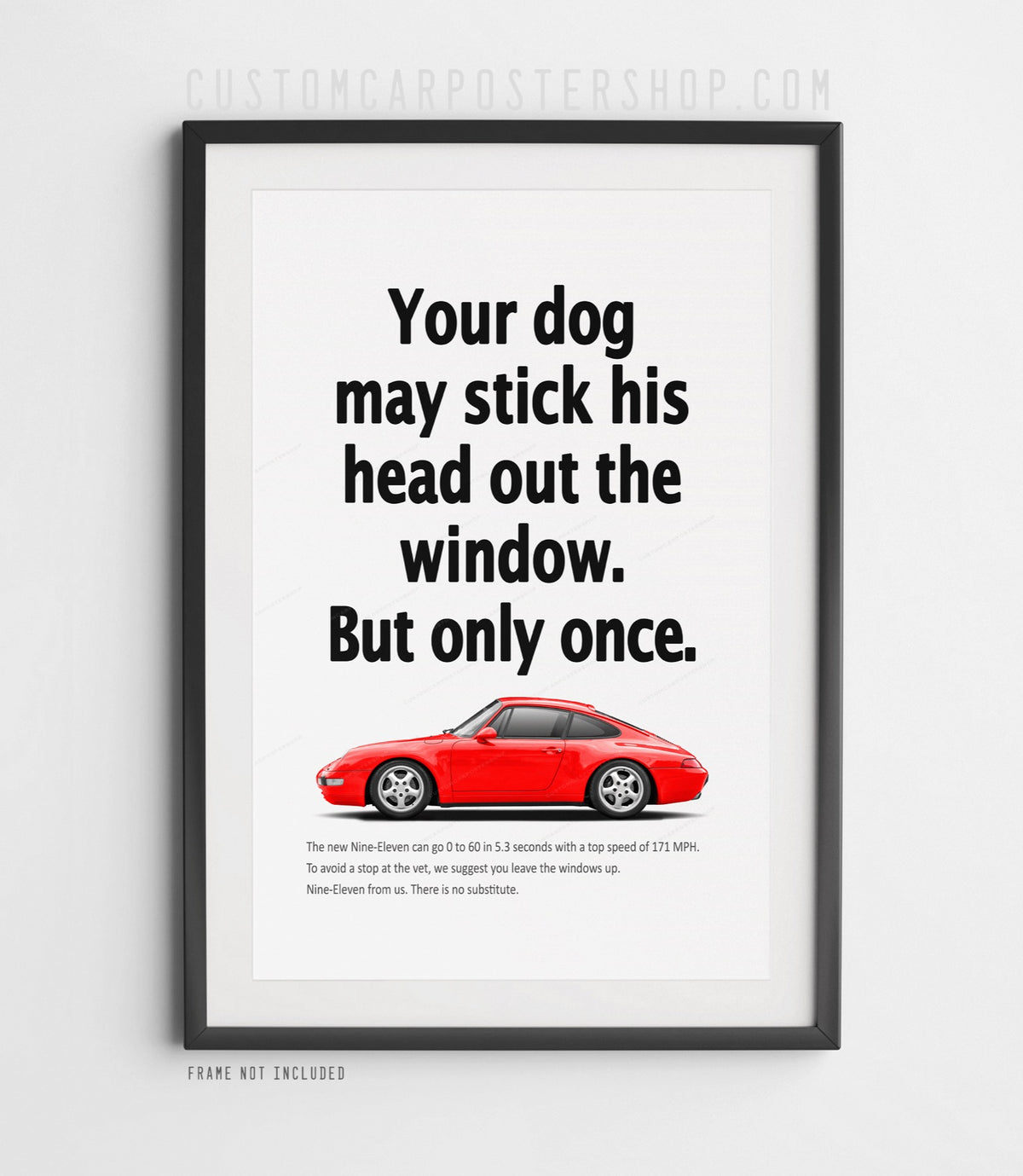Porsche 911 Carrera (993) retro ad poster “Head Out the Window” in Red, featuring the air-cooled 911 in side profile, shown in a black frame mock-up.
