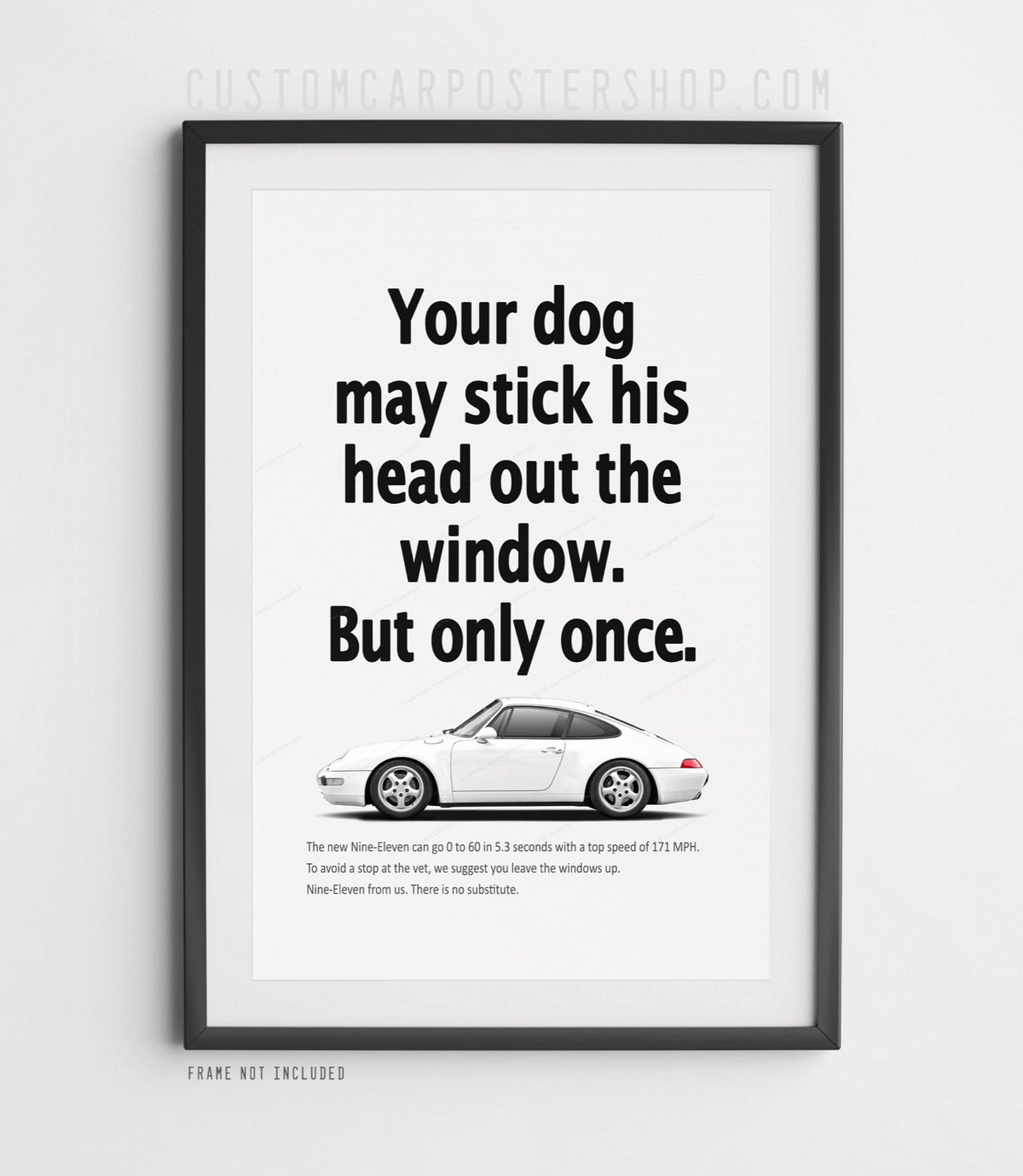Porsche 911 Carrera (993) retro ad poster “Head Out the Window” in White, featuring the air-cooled 911 in side profile, shown in a black frame mock-up.
