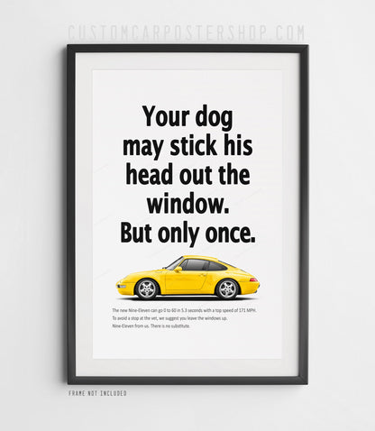 Porsche 911 Carrera (993) retro ad poster “Head Out the Window” in Yellow, featuring the air-cooled 911 in side profile, shown in a black frame mock-up.