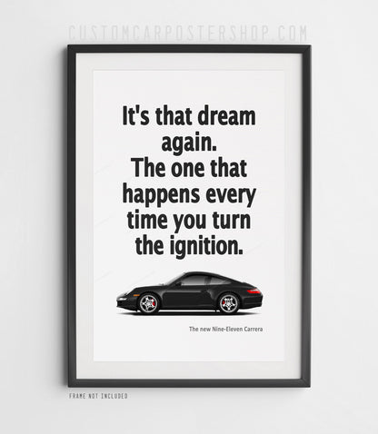 Porsche 911 Carrera (997) Print Ad - It's that Dream Again