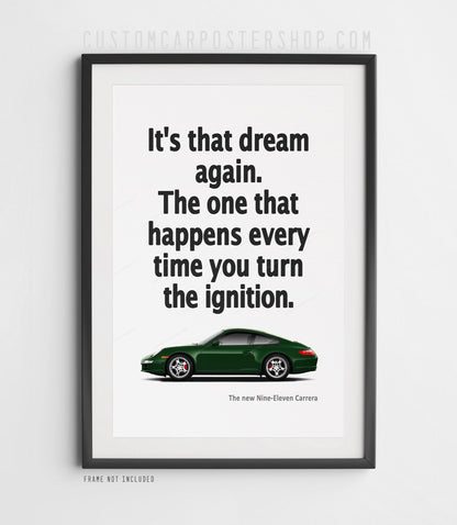 Porsche 911 Carrera (997) Print Ad - It's that Dream Again