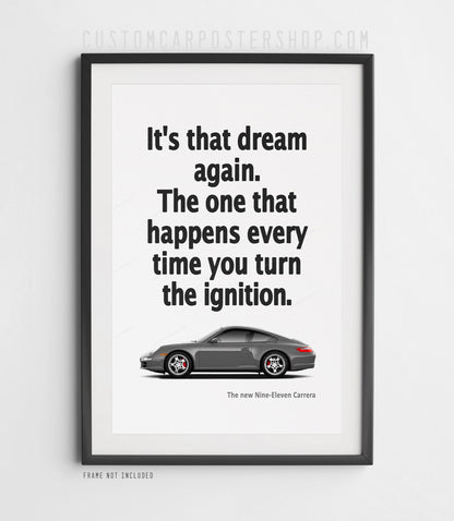 Porsche 911 Carrera (997) Print Ad - It's that Dream Again