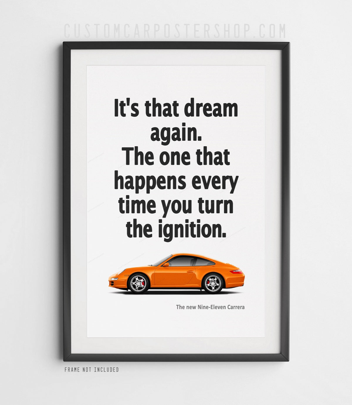 Porsche 911 Carrera (997) Print Ad - It's that Dream Again