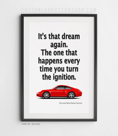 Porsche 911 Carrera (997) Print Ad - It's that Dream Again