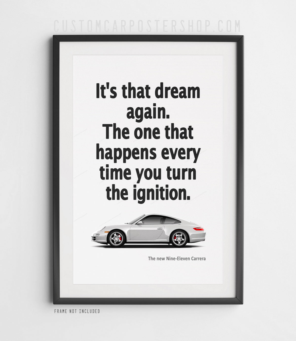 Porsche 911 Carrera (997) Print Ad - It's that Dream Again