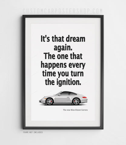 Porsche 911 Carrera (997) Print Ad - It's that Dream Again