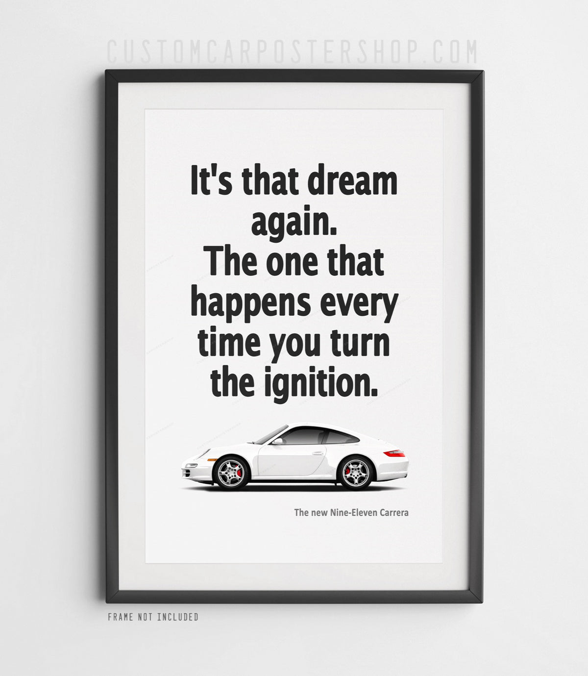 Porsche 911 Carrera (997) Print Ad - It's that Dream Again