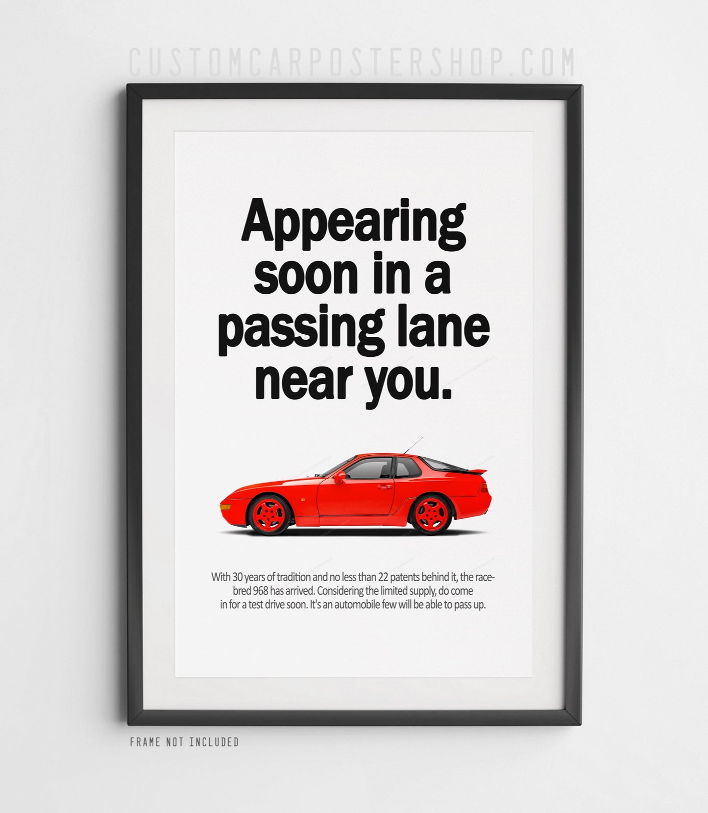 Porsche 968 Retro Print Ad - Passing Lane