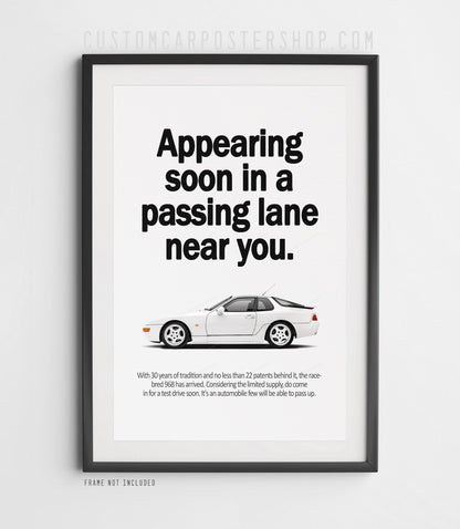 Porsche 968 Retro Print Ad - Passing Lane