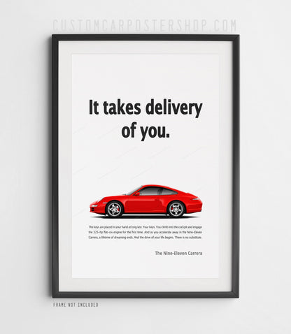 Porsche 911 Carrera (997) Print Ad - Take Delivery of You