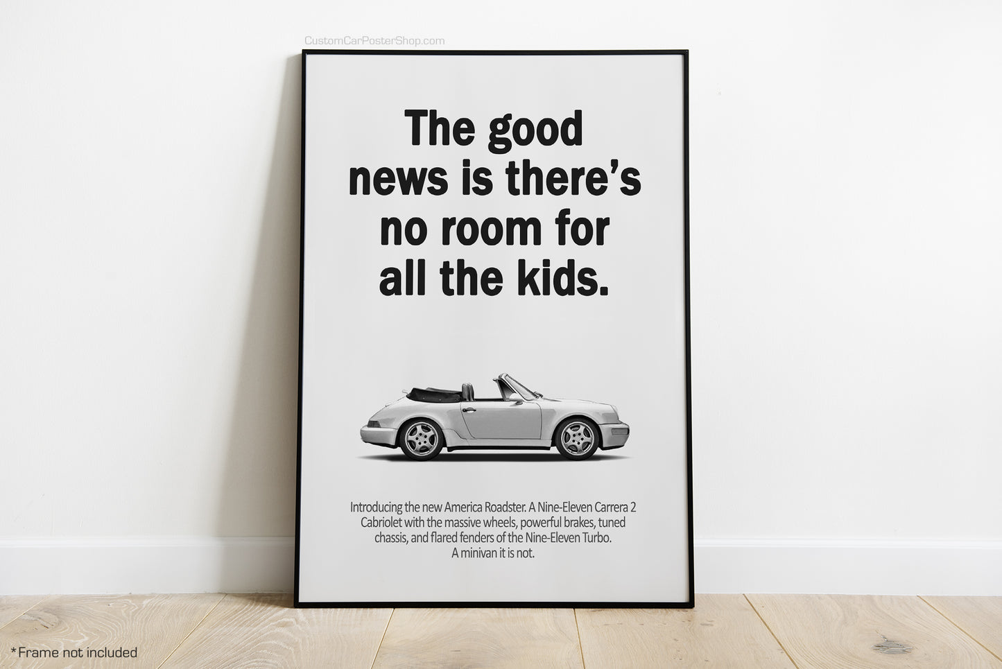 Porsche 964 Carrera Cabriolet Vintage Porsche Ads - No Room for Kids