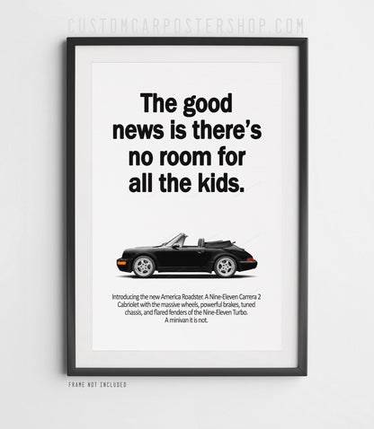 Porsche 964 Carrera Cabriolet Ad - No Room for Kids