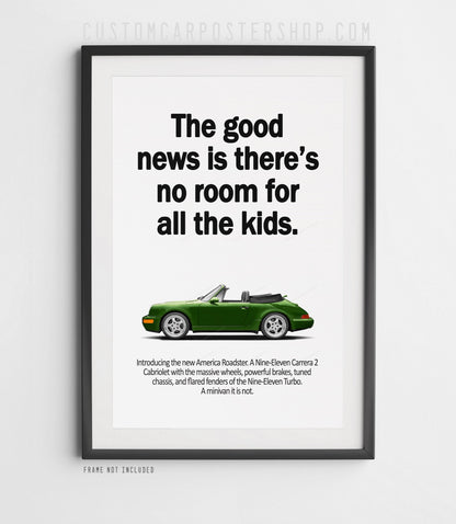 Porsche 964 Carrera Cabriolet Ad - No Room for Kids