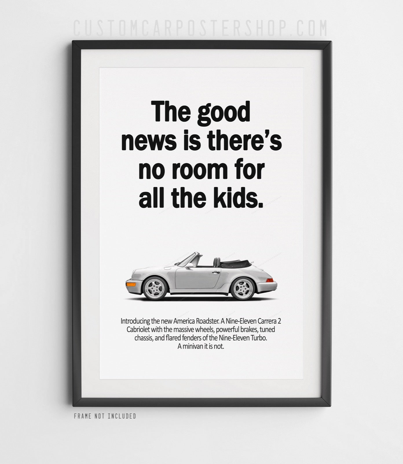 Porsche 964 Carrera Cabriolet Ad - No Room for Kids