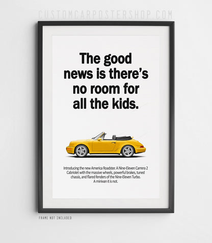 Porsche 964 Carrera Cabriolet Ad - No Room for Kids