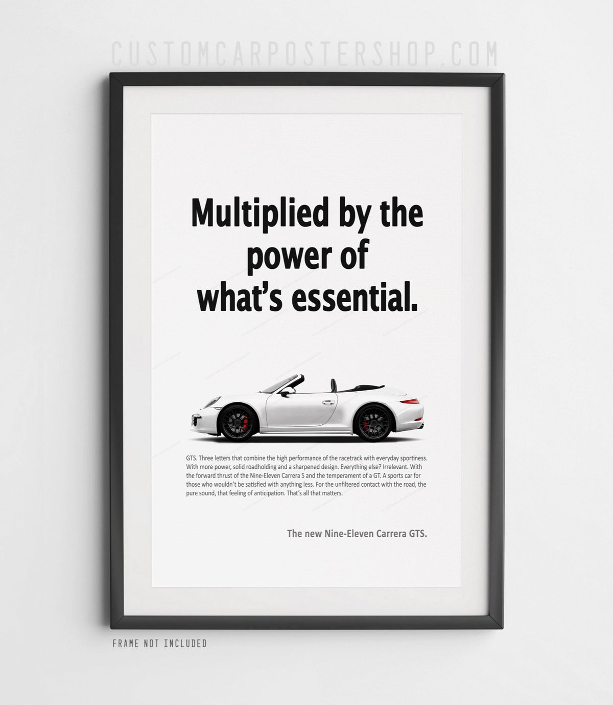 ‘Power of What’s Essential’ retro Porsche ad poster with a white 991.1 Carrera GTS Cabriolet captured in side profile.