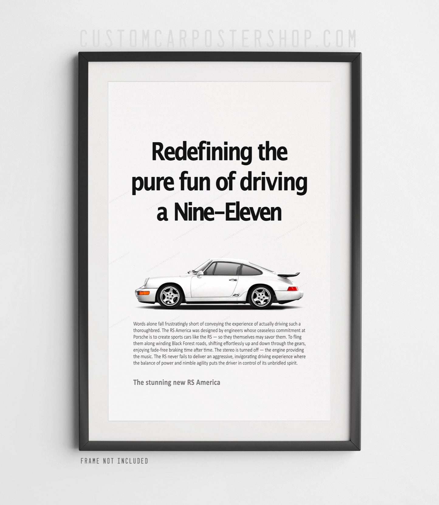 White Porsche 964 911 RS America retro ad poster Featuring “Redefining the pure fun of driving a 911” headline.