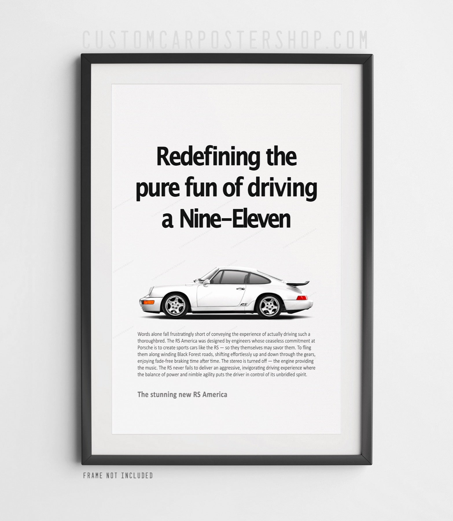 White Porsche 964 911 RS America retro ad poster Featuring “Redefining the pure fun of driving a 911” headline.