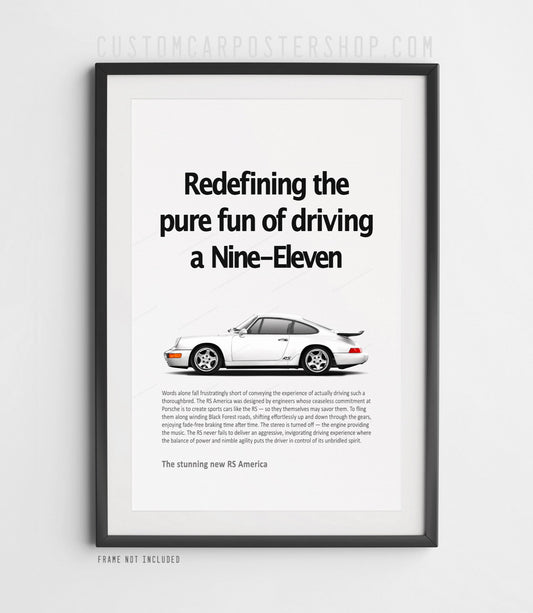 White Porsche 964 911 RS America retro ad poster Featuring “Redefining the pure fun of driving a 911” headline.