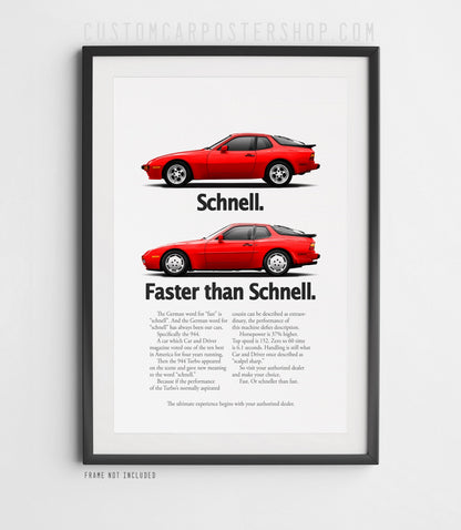 Porsche 944 Vintage Ad - Faster than Schnell