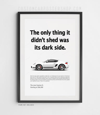 Porsche 987 Cayman R Print Ad - Shed the Dark Side
