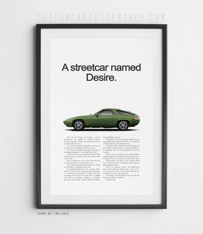 Porsche 928 Retro Ad - Streetcar Named Desire