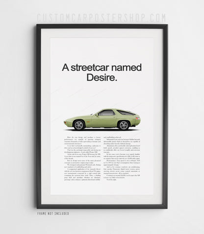 Porsche 928 Retro Ad - Streetcar Named Desire
