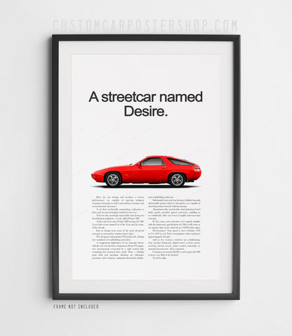 Porsche 928 Retro Ad - Streetcar Named Desire