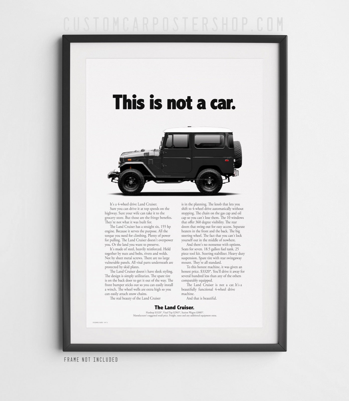 Toyota FJ40 Classic Print Ad - This Is Not A Car