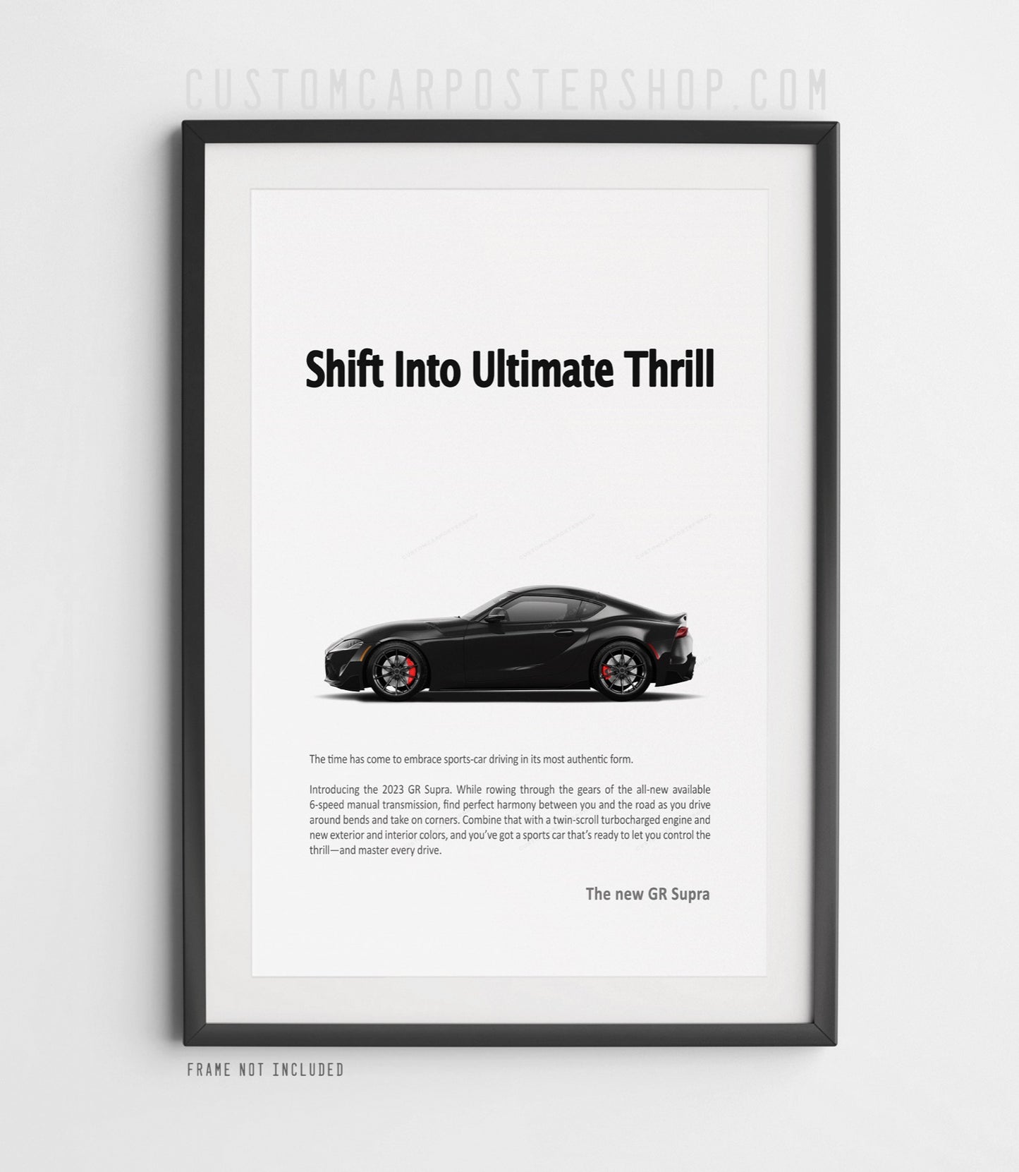 Toyota Mk5 Supra Print Ad - Shift Into Ultimate Thrill