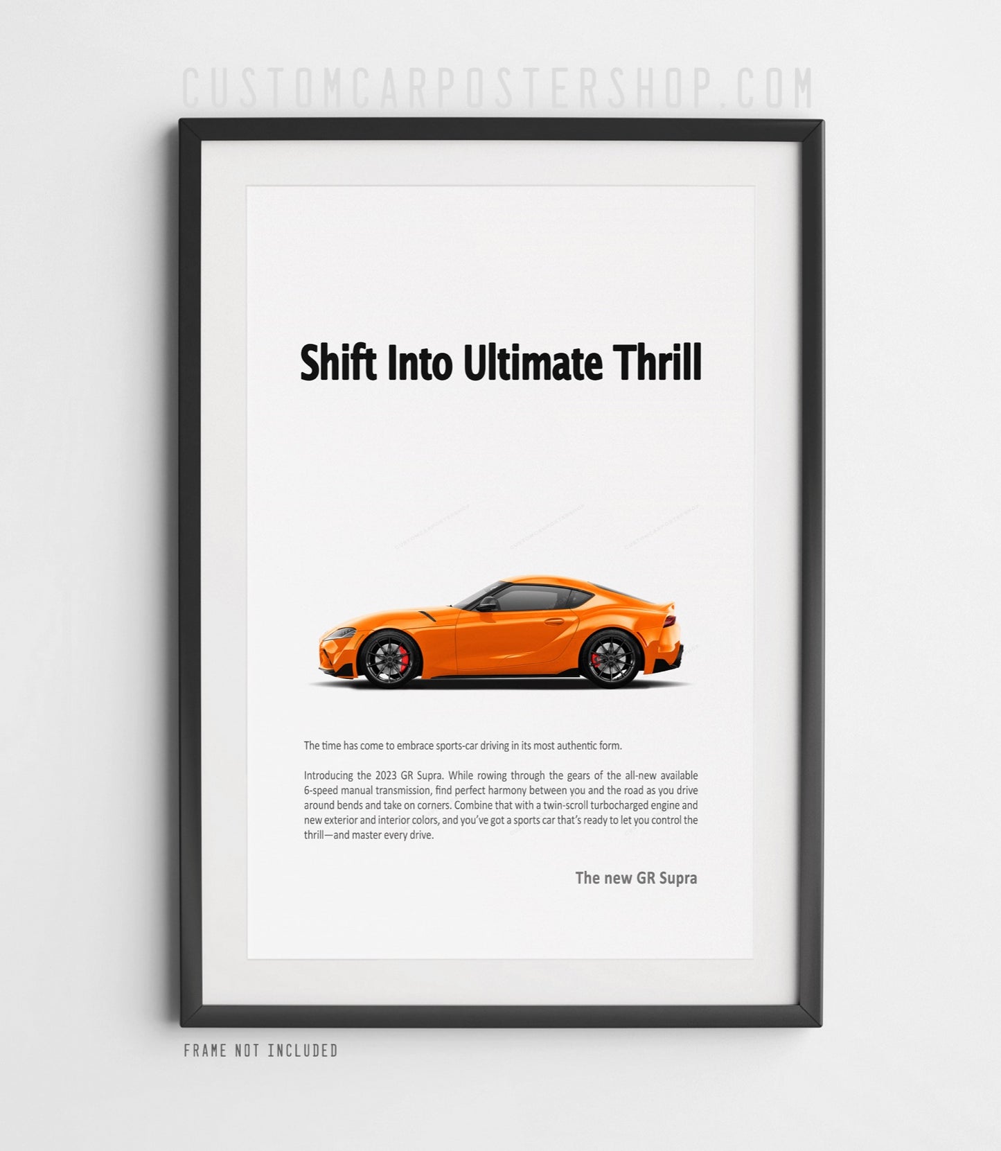 Toyota Mk5 Supra Print Ad - Shift Into Ultimate Thrill