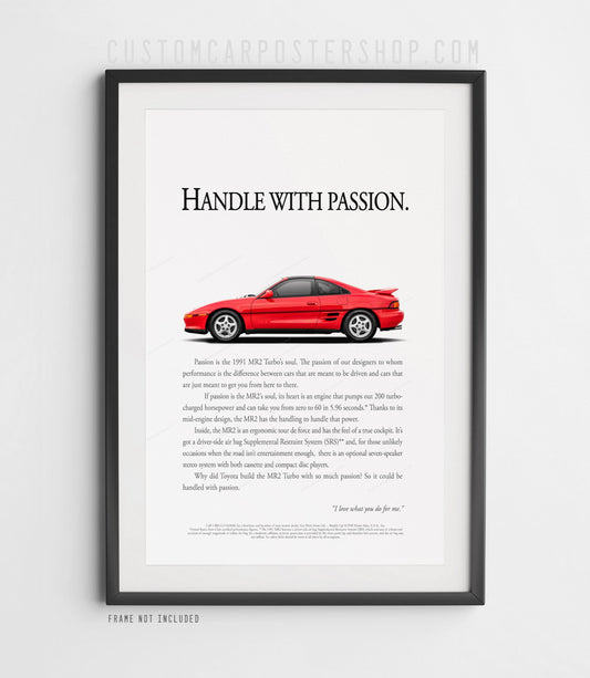 1991 Toyota MR2 Turbo SW20 red classic print advertisement remastered with “Handle With Passion” slogan, minimalist white background automotive wall art poster